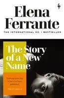 Cover: 9781787702233 | The Story of a New Name | Elena Ferrante | Taschenbuch | 471 S. | 2020