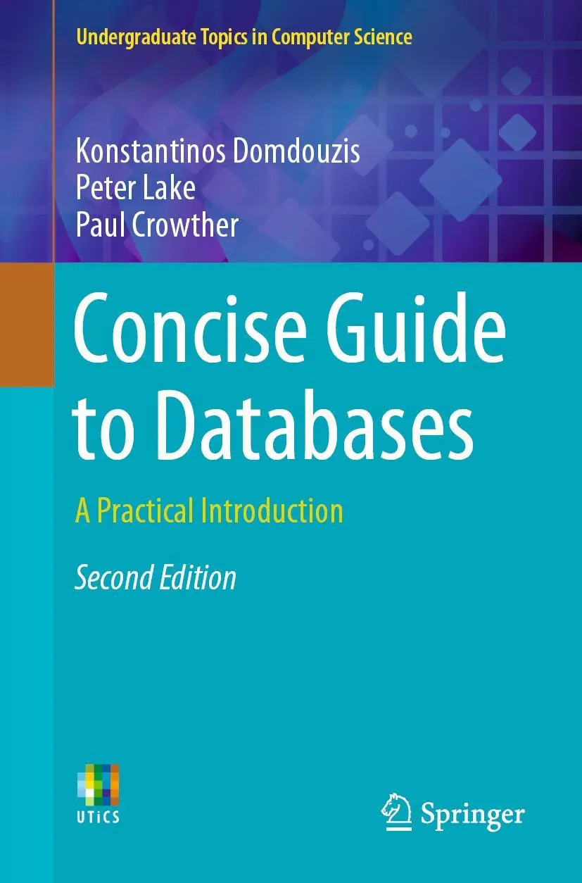 Cover: 9783030422233 | Concise Guide to Databases | A Practical Introduction | Taschenbuch Cover: 9783030422233 | Concise Guide to Databases | A Practical Introduction | Taschenbuch