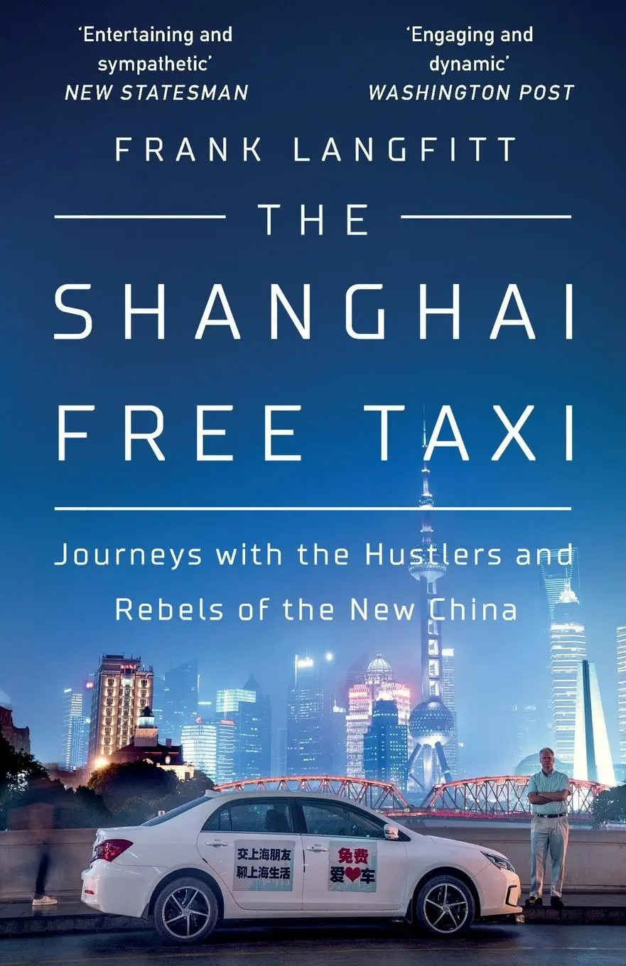 Cover: 9781474612333 | The Shanghai Free Taxi | Frank Langfitt | Taschenbuch | Englisch