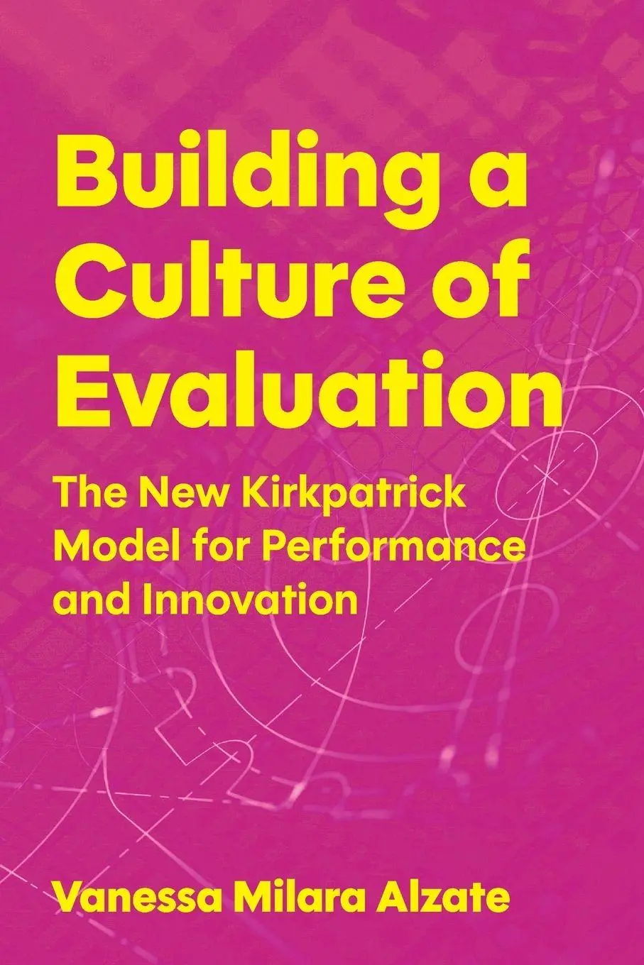 Cover: 9781963392333 | Building a Culture of Evaluation | Vanessa Milara Alzate | Taschenbuch