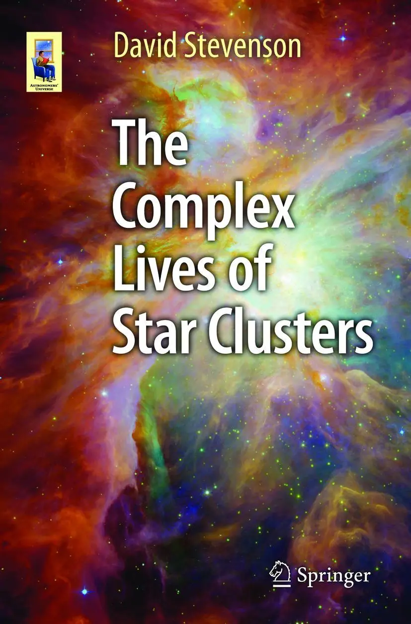 Cover: 9783319142333 | The Complex Lives of Star Clusters | David Stevenson | Taschenbuch