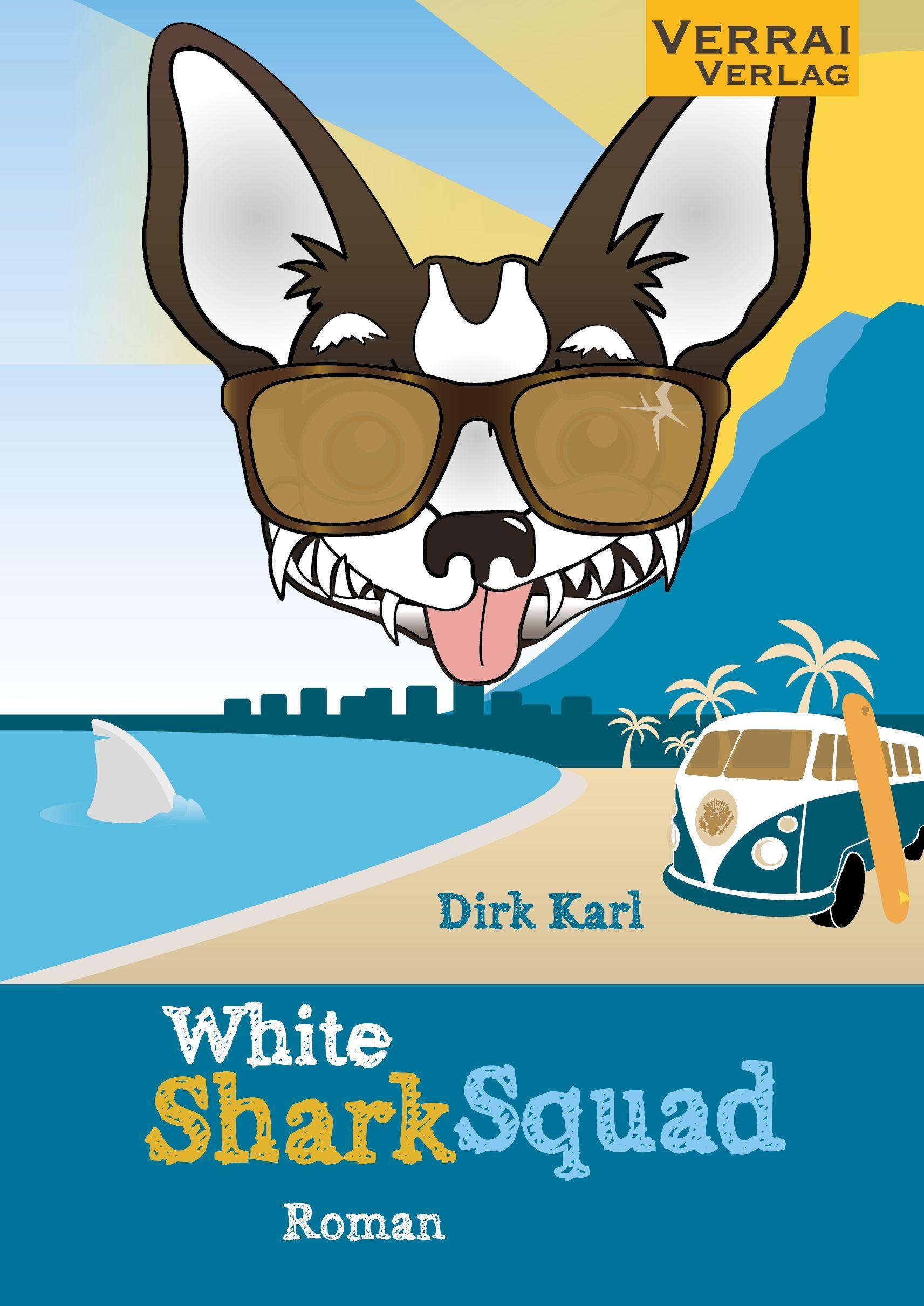 Cover: 9783948342333 | WHITE SHARK SQUAD | Dirk Karl | Taschenbuch | 302 S. | Deutsch | 2021