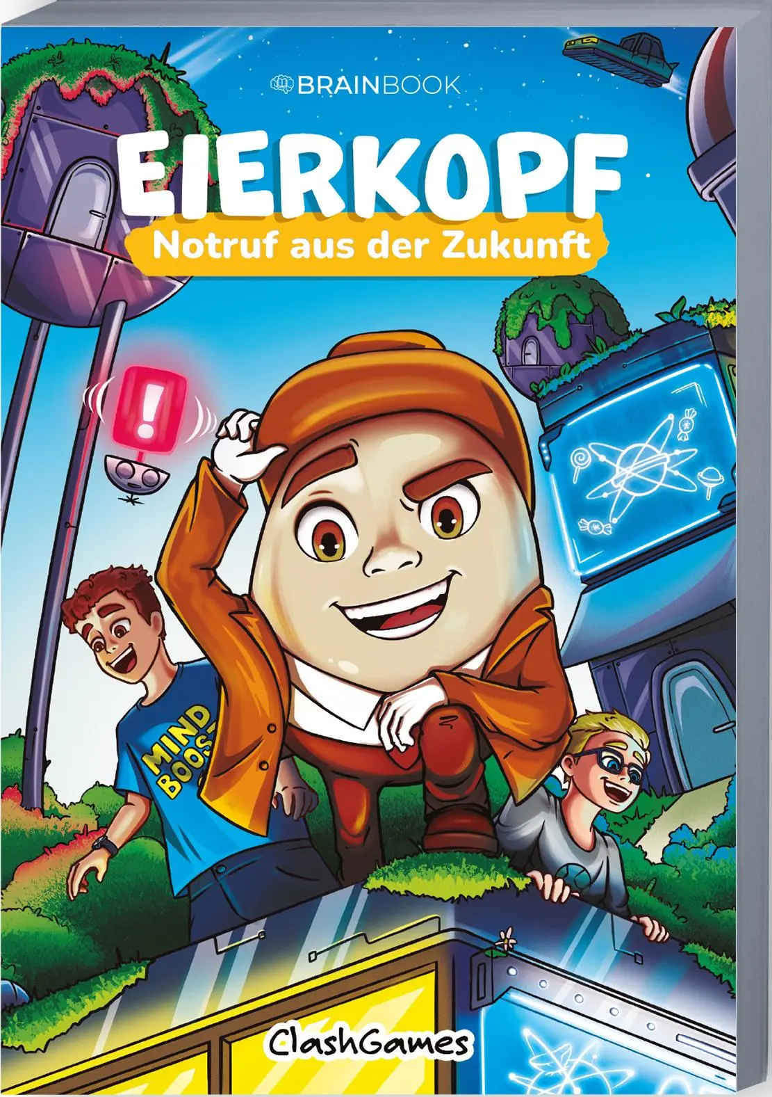 Cover: 9783968902333 | Notruf aus der Zukunft | Eierkopf | ClashGames | Taschenbuch | 240 S.