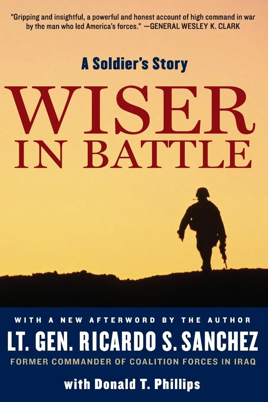 Cover: 9780061562433 | Wiser in Battle | A Soldier's Story | Ricardo S Sanchez (u. a.) | Buch