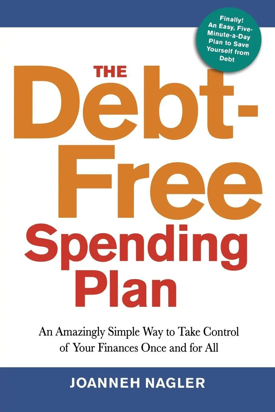 Cover: 9780814432433 | The Debt-Free Spending Plan | Joanneh Nagler | Taschenbuch | Englisch