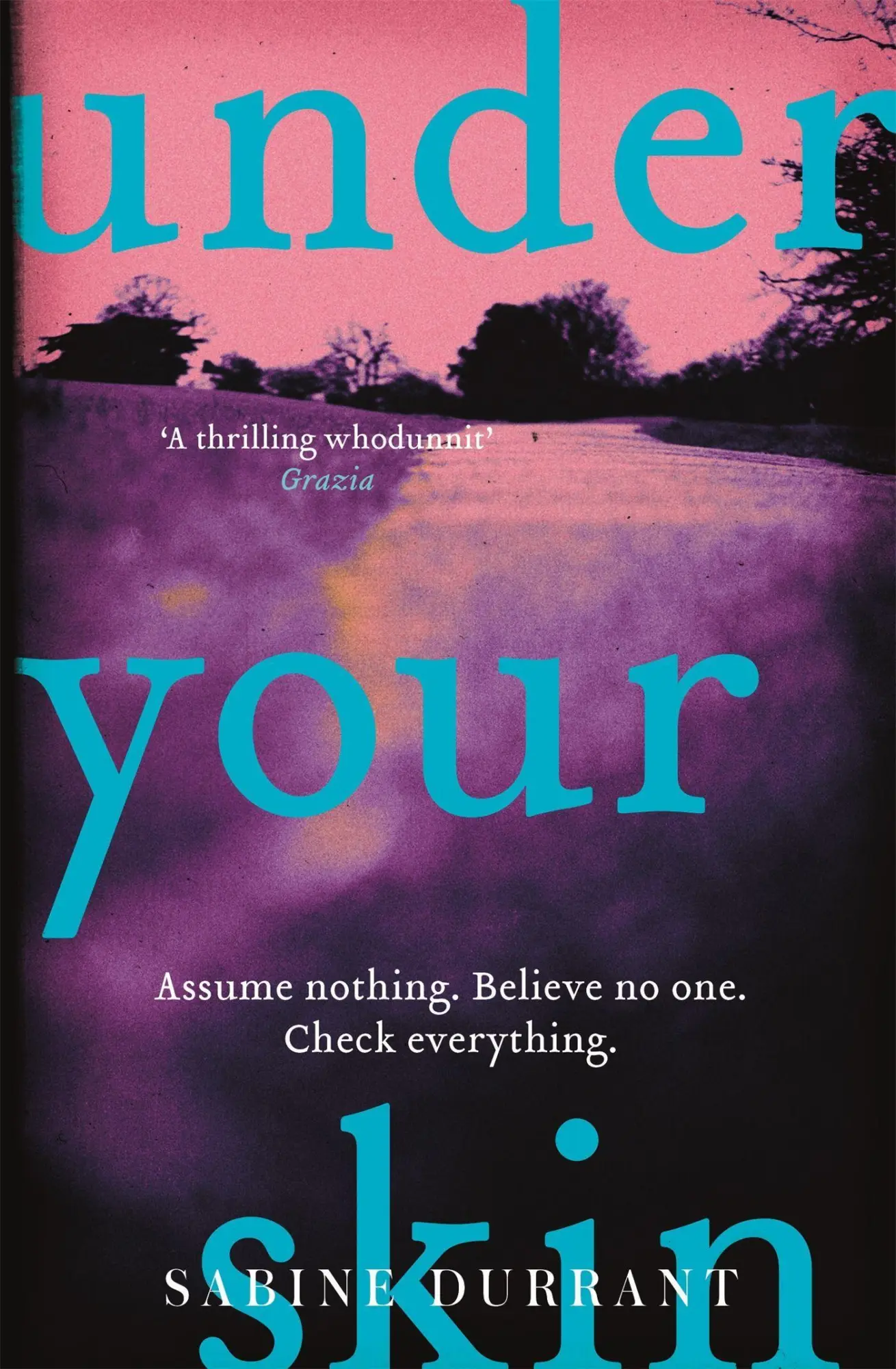 Cover: 9781444762433 | Under Your Skin | Sabine Durrant | Taschenbuch | 310 S. | Englisch