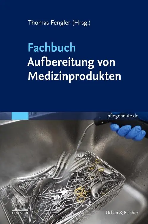 Cover: 9783437252433 | Fachbuch Aufbereitung von Medizinprodukten | Thomas W. Fengler | Buch