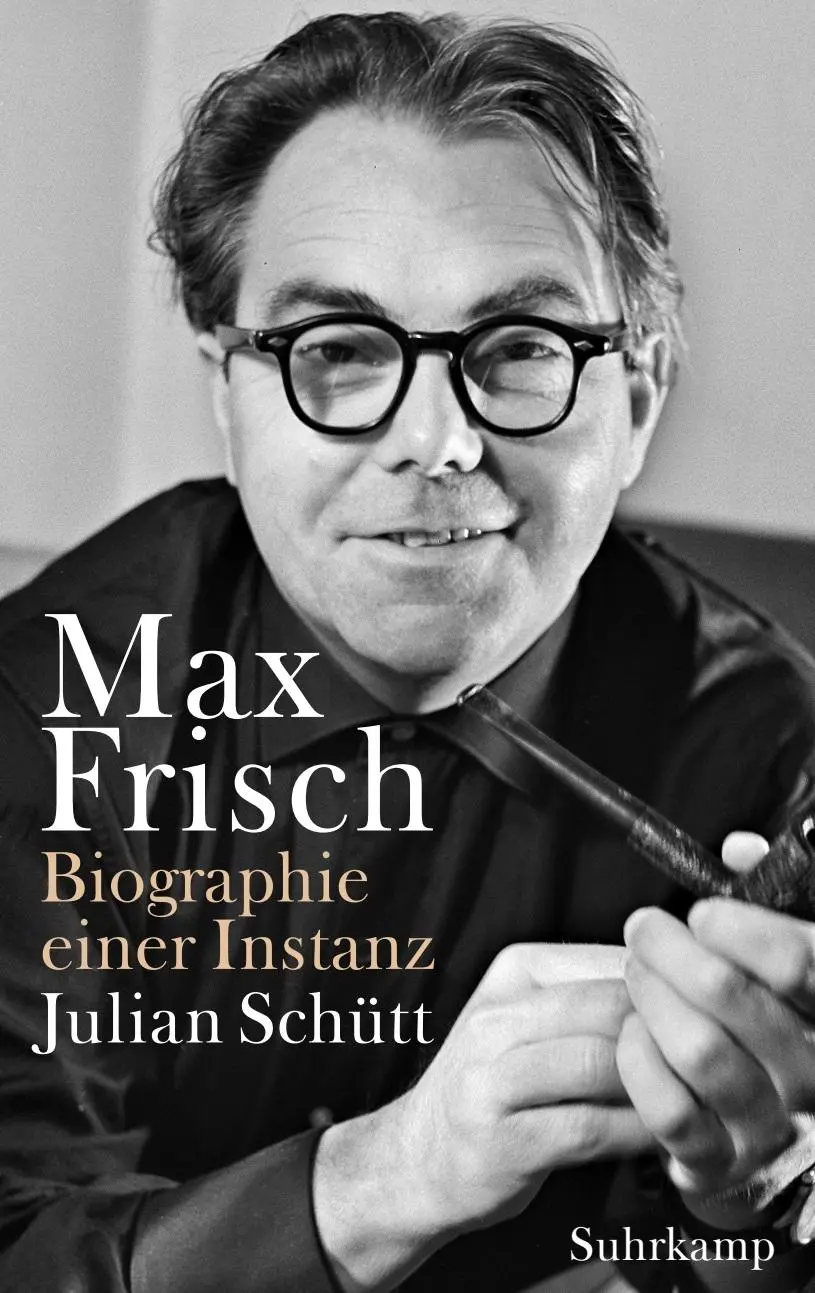 Cover: 9783518432433 | Max Frisch | Biographie einer Instanz. 1955-1991 | Julian Schütt