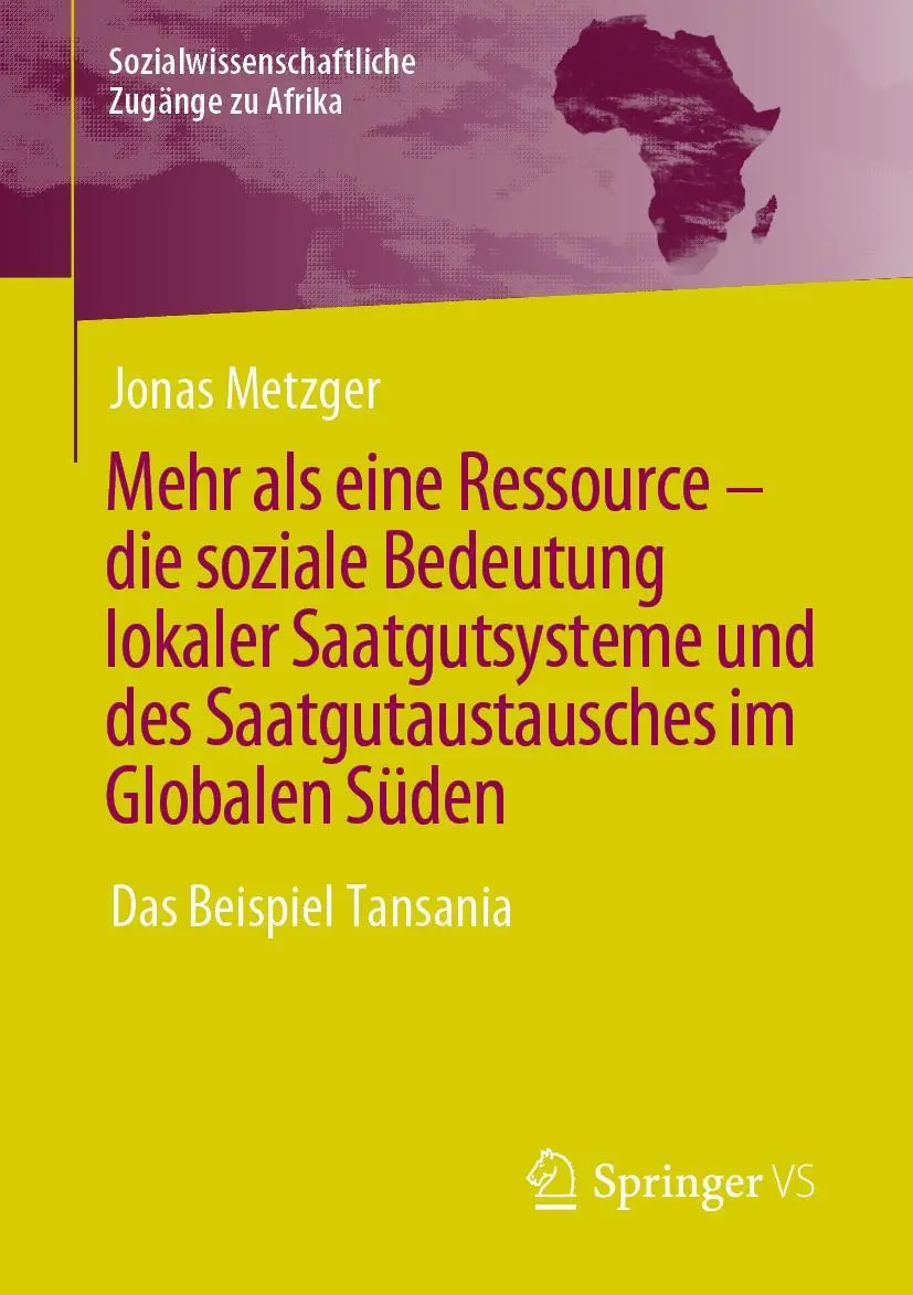 Cover: 9783658332433 | Saatgut - Mehr als eine Ressource | Jonas Metzger | Taschenbuch | xvii