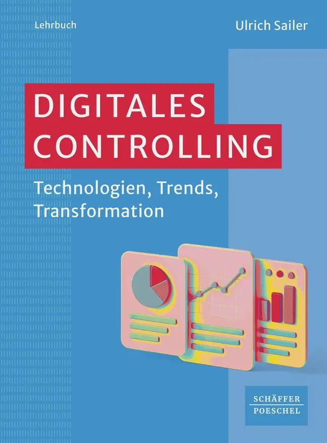 Cover: 9783791062433 | Digitales Controlling | Technologien, Trends, Transformation | Sailer