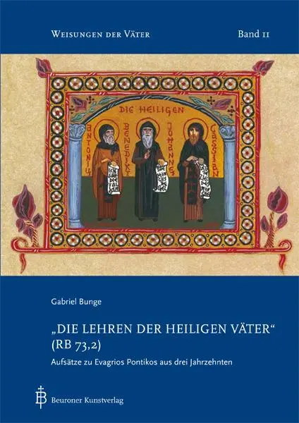 Cover: 9783870712433 | Die Lehren der heiligen Väter (RB 73,2) | Gabriel Bunge | Taschenbuch