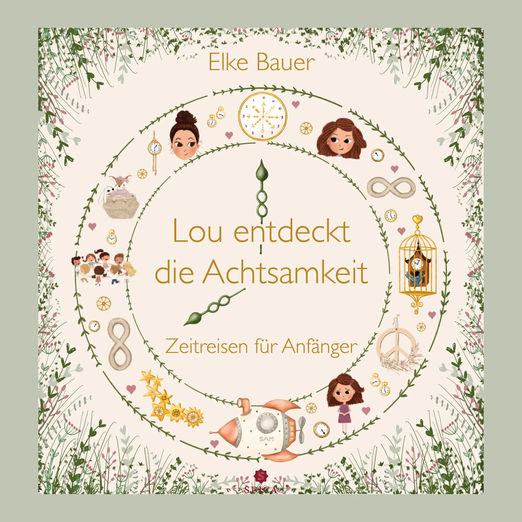 Cover: 9783985032433 | Lou entdeckt die Achtsamkeit | Zeitreisen für Anfänger | Elke Bauer