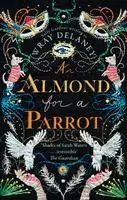 Cover: 9780008182533 | An Almond for a Parrot | Sally Gardner | Taschenbuch | 400 S. | 2017