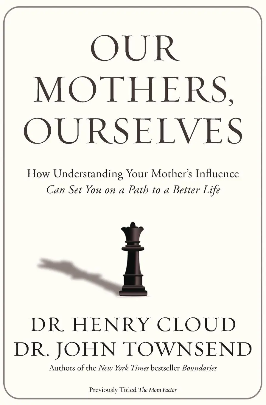 Cover: 9780310342533 | Our Mothers, Ourselves | Henry Cloud (u. a.) | Taschenbuch | Englisch