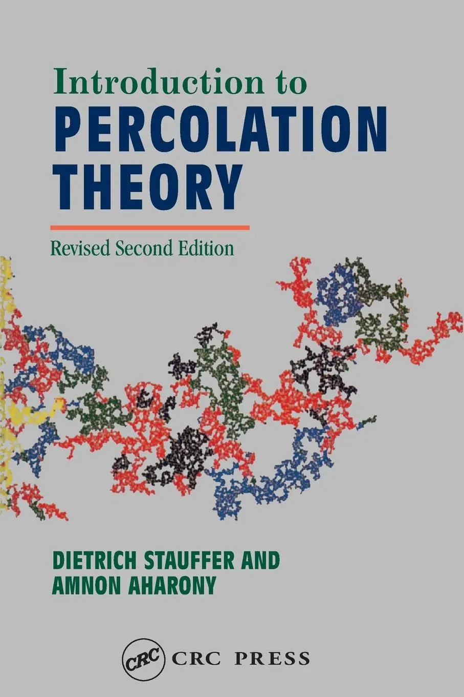 Cover: 9780748402533 | Introduction to Percolation Theory | Second Edition | Stauffer (u. a.)