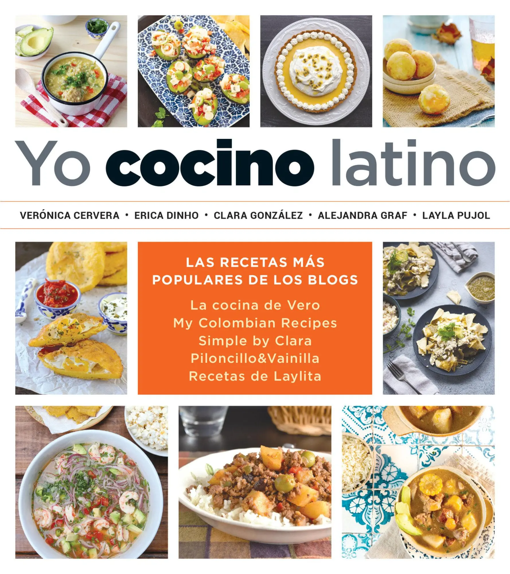 Cover: 9781644732533 | Yo Cocino Latino: Las Mejores Recetas de Cinco Populares Blogs de...