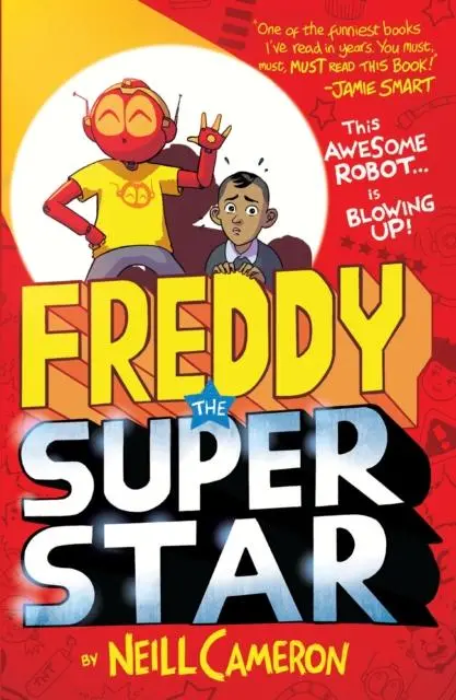 Cover: 9781788452533 | Freddy the Superstar | Neill Cameron | Taschenbuch | Englisch | 2022