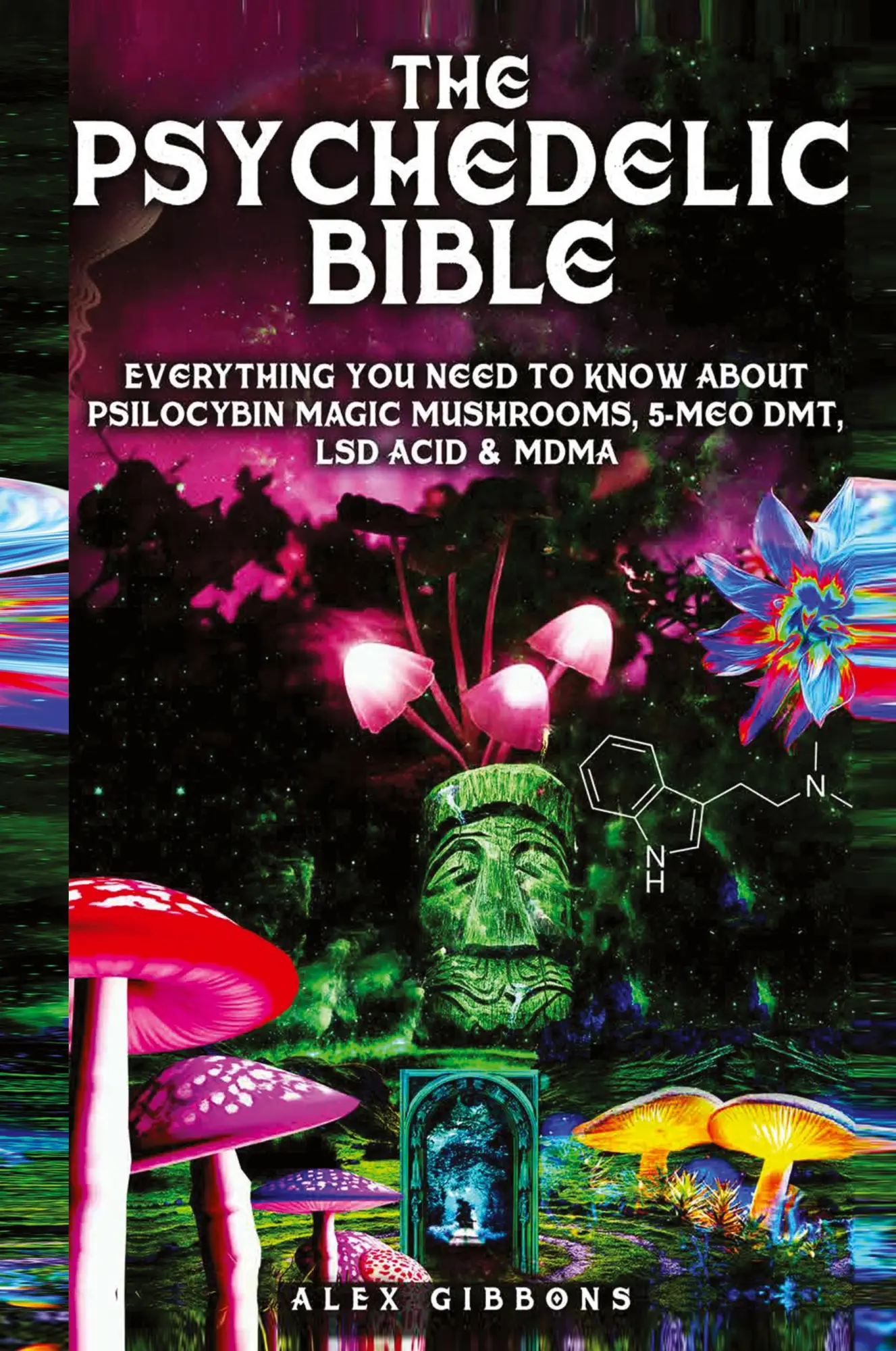 Cover: 9781925992533 | The Psychedelic Bible - Everything You Need To Know About...