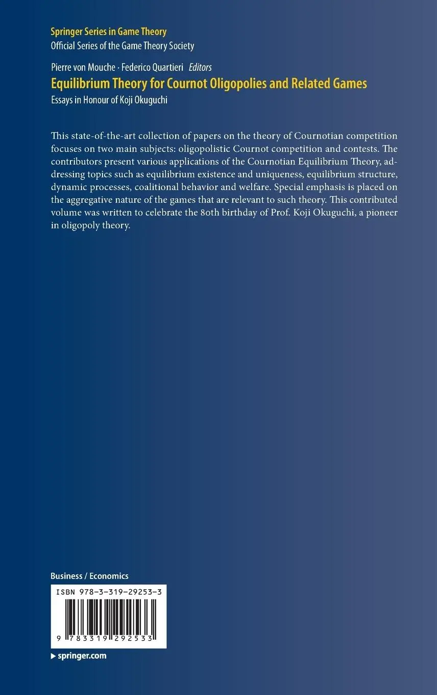 Rückseite: 9783319292533 | Equilibrium Theory for Cournot Oligopolies and Related Games | Buch