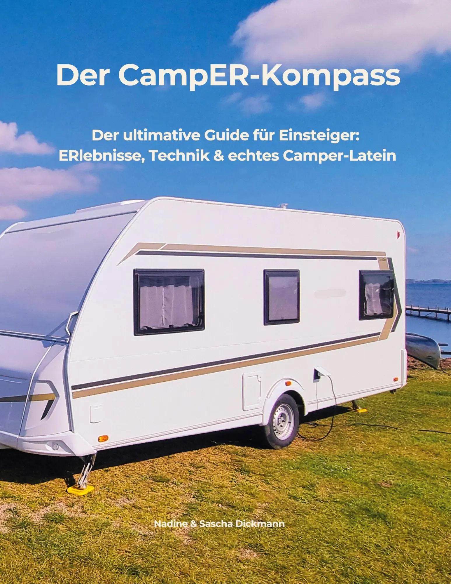 Cover: 9783695712533 | Der CampER-Kompass | Nadine Dickmann (u. a.) | Taschenbuch | 108 S.