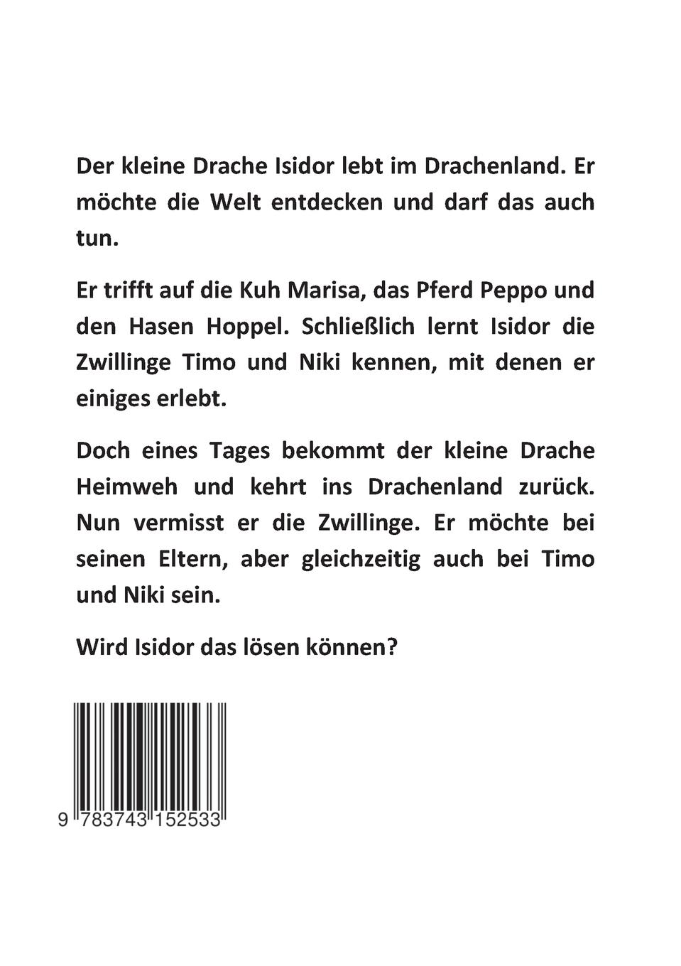 Rückseite: 9783743152533 | Der kleine Drache Isidor entdeckt die Welt | Linda Martin | Buch