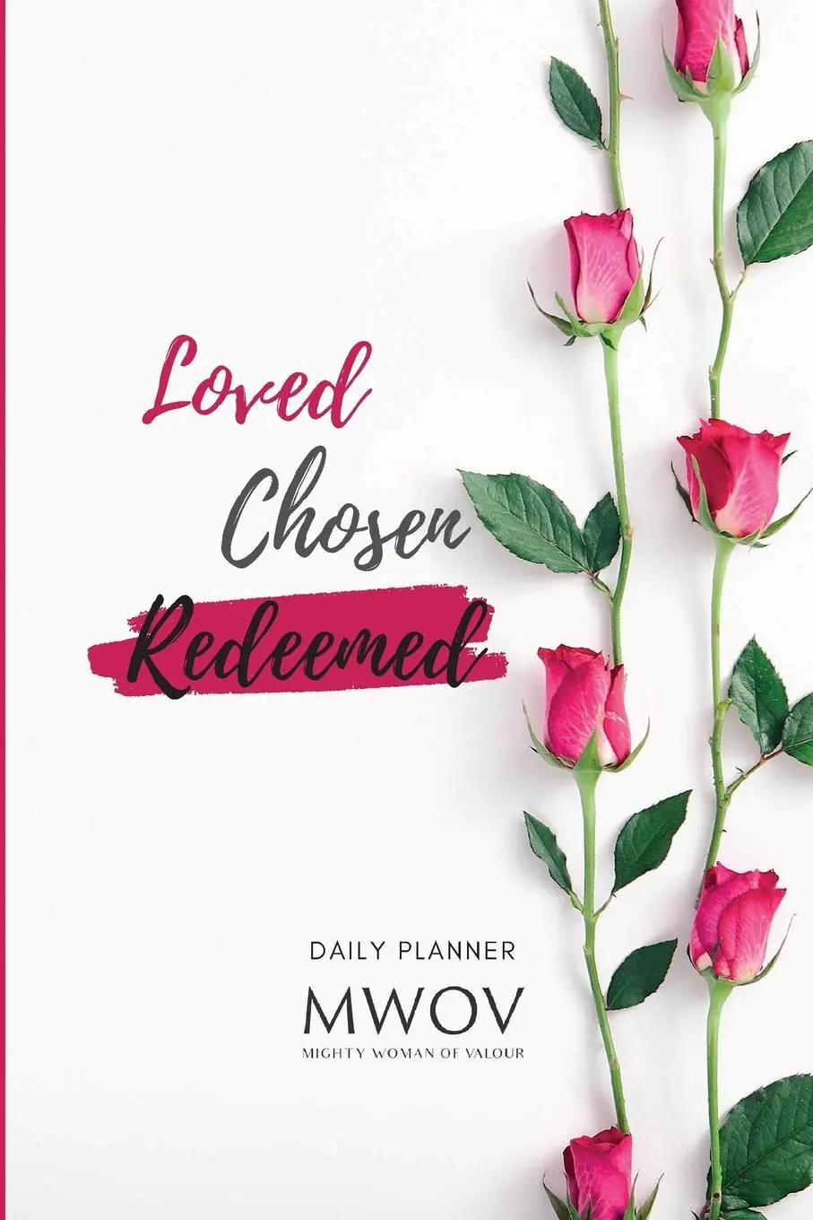Cover: 9781326482633 | LOVED CHOSEN REDEEMED | Daily Planner | Cindy Nicolson | Taschenbuch