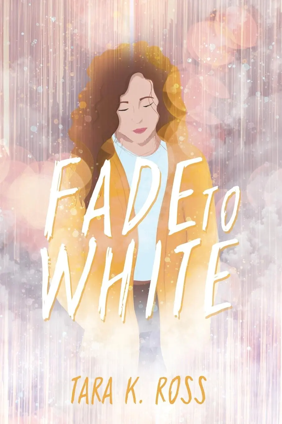 Cover: 9781645262633 | Fade to White | Tara K Ross | Taschenbuch | Englisch | 2020
