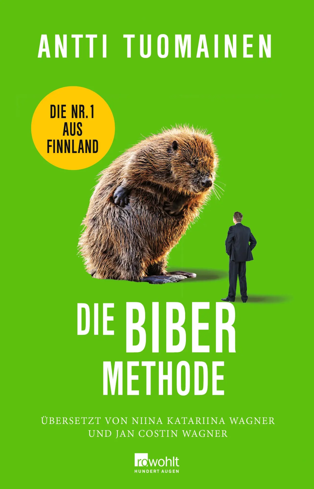 Cover: 9783498002633 | Die Biber-Methode | Antti Tuomainen | Taschenbuch | Henri Koskinen
