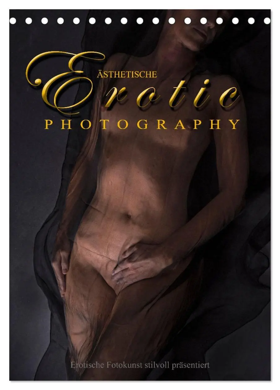 Cover: 9783516362633 | Ästhetische EROTIC Photographie (Tischkalender 2026 DIN A5 hoch),...