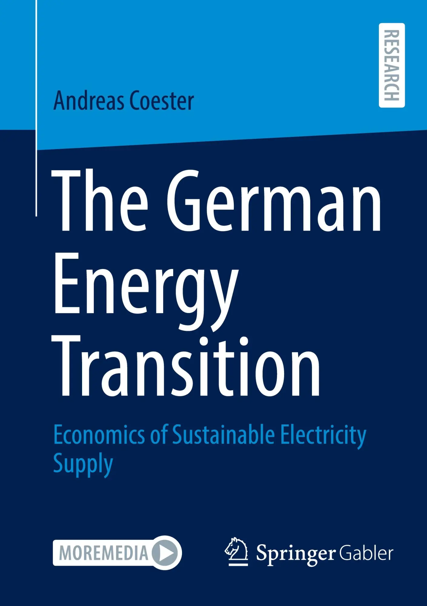 Cover: 9783658482633 | The German Energy Transition | Andreas Coester | Taschenbuch | xxix