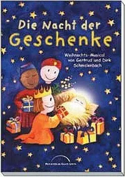 Cover: 9783896152633 | Die Nacht der Geschenke - Liedheft | Gertrud &amp; Dirk Schmalenbach