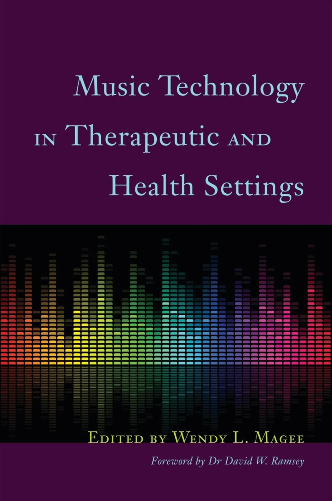 Cover: 9781849052733 | Music Technology in Therapeutic and Health Settings | Wendy Magee