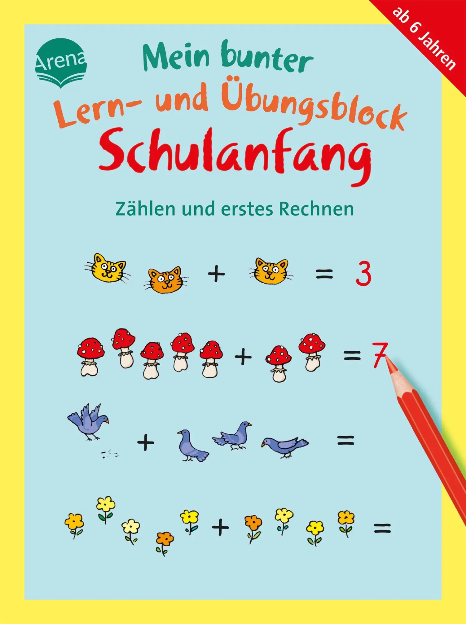 Cover: 9783401722733 | Mein bunter Lern- und Übungsblock Schulanfang. Zählen und erstes...