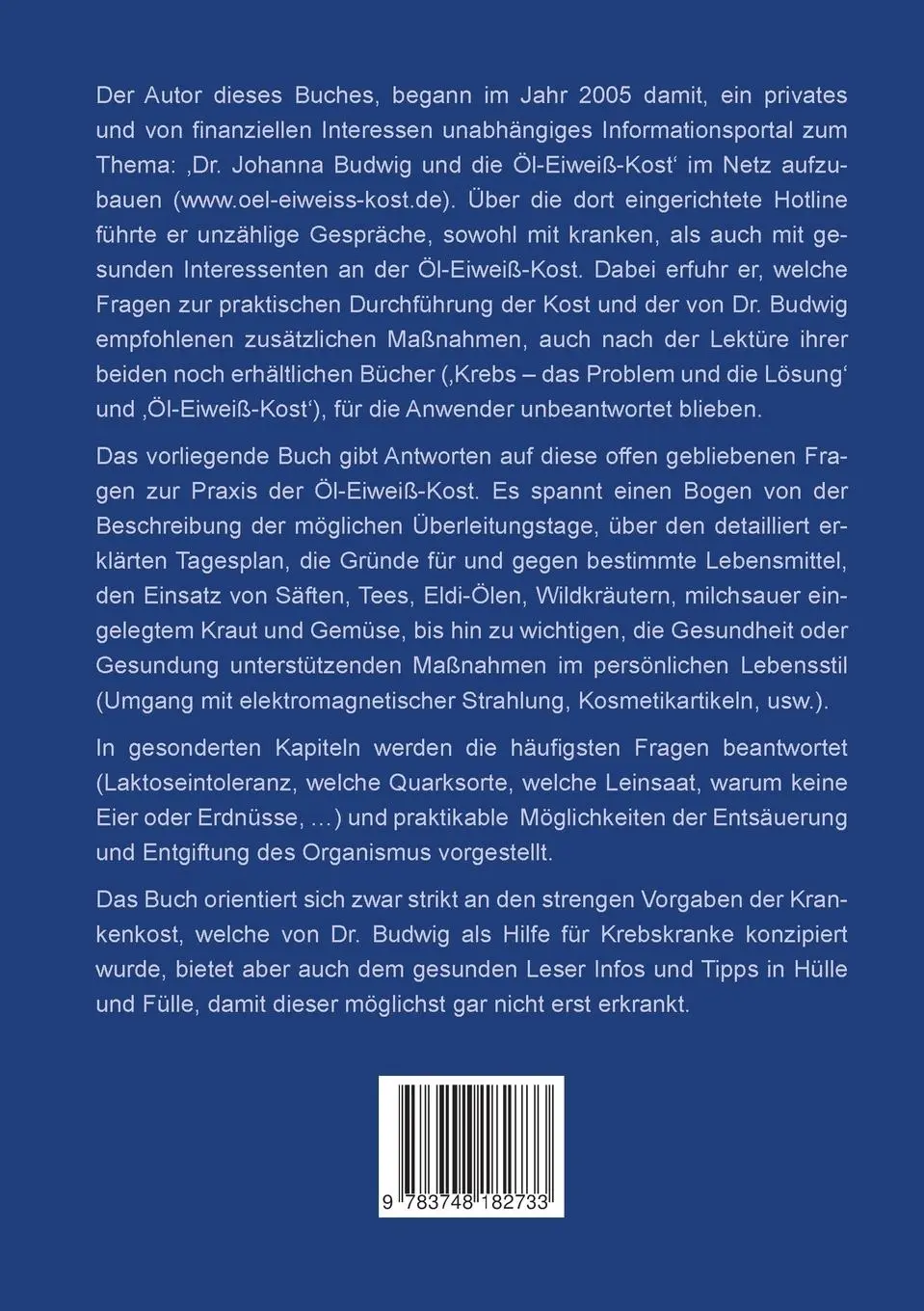 Rückseite: 9783748182733 | Die Öl-Eiweiß Praxis | nach Dr. Johanna Budwig | Michael Bierschenk