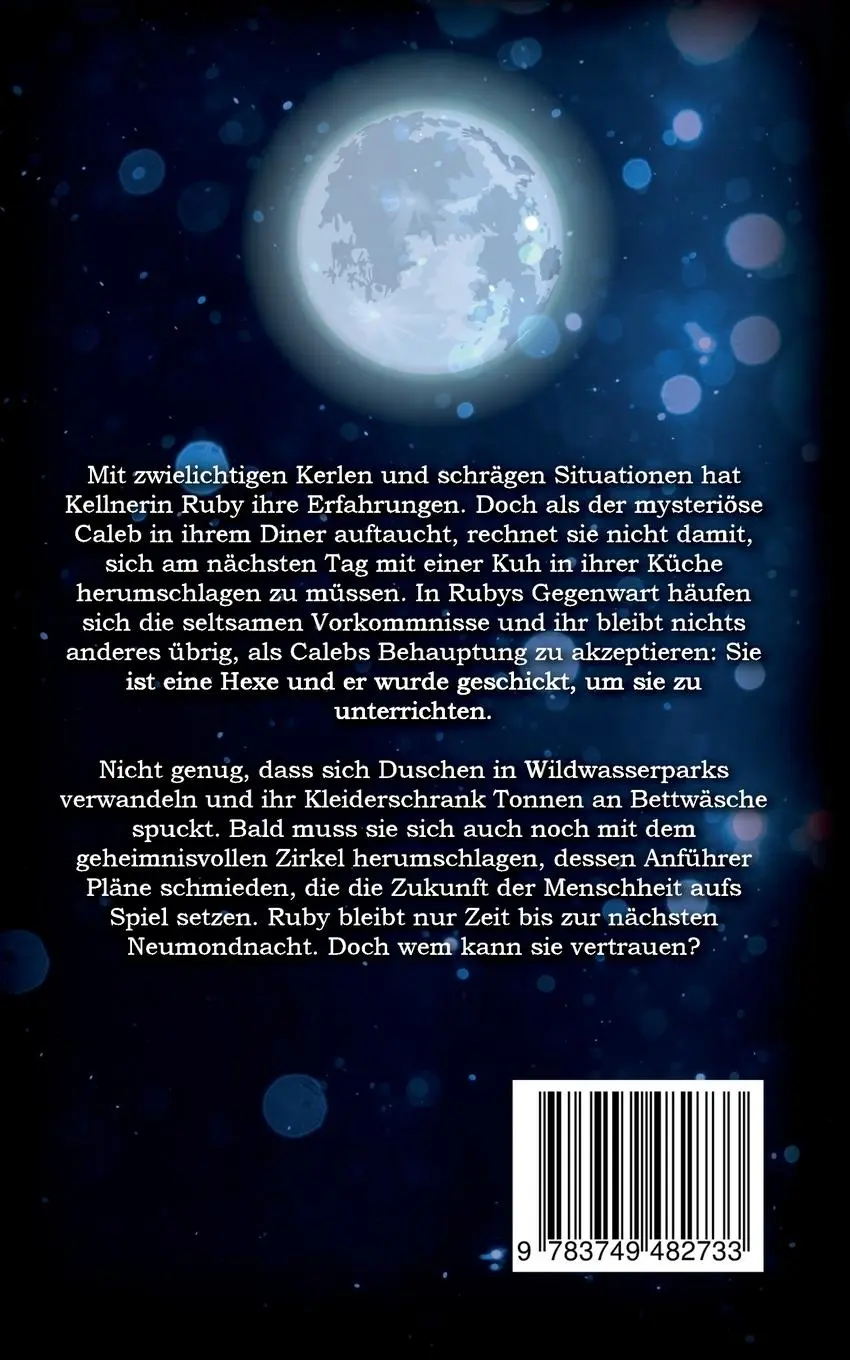 Rückseite: 9783749482733 | How to be a Witch | Annie Laine | Taschenbuch | 396 S. | Deutsch