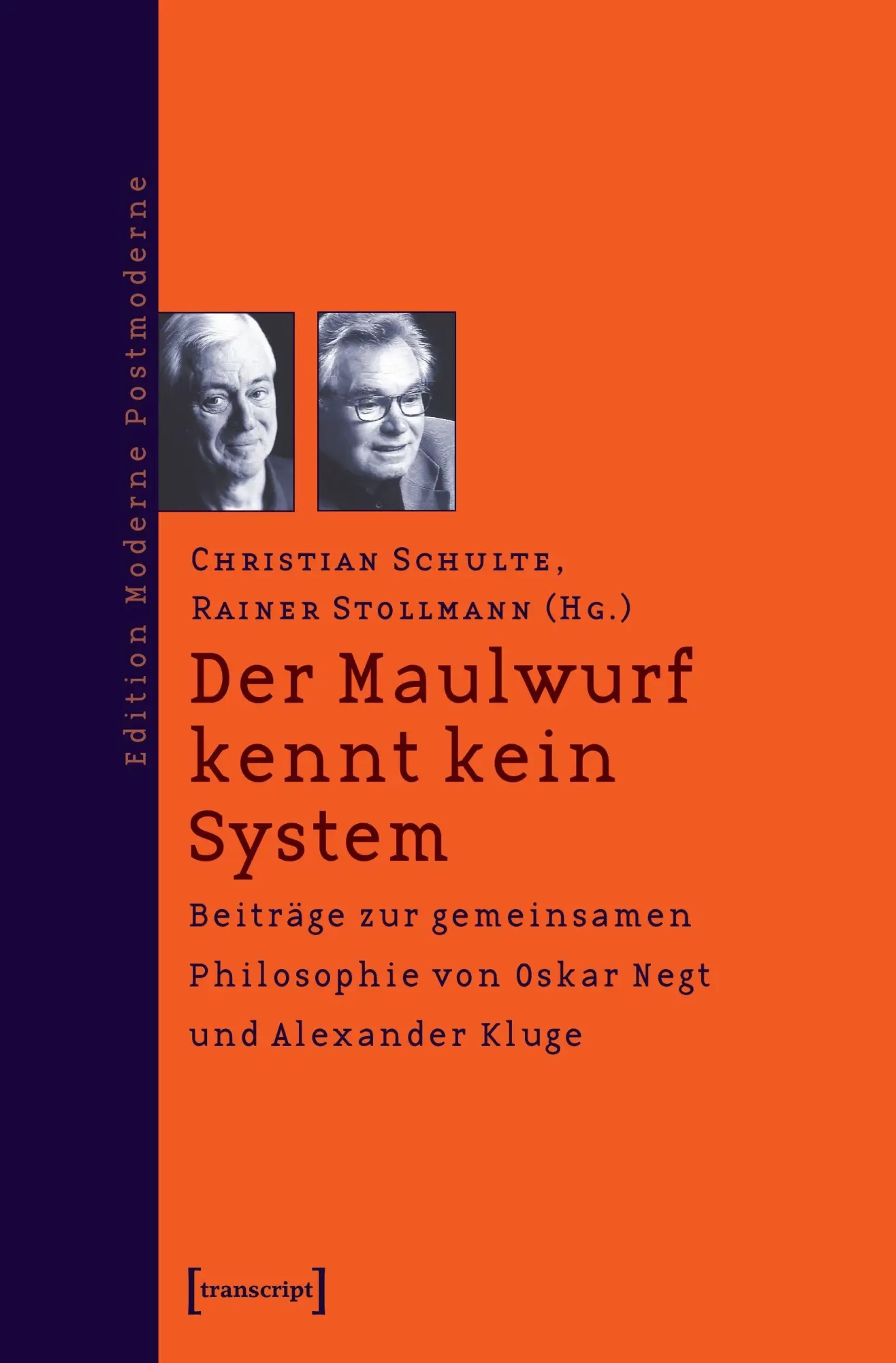 Cover: 9783899422733 | Der Maulwurf kennt kein System | Christian Schulte | Taschenbuch