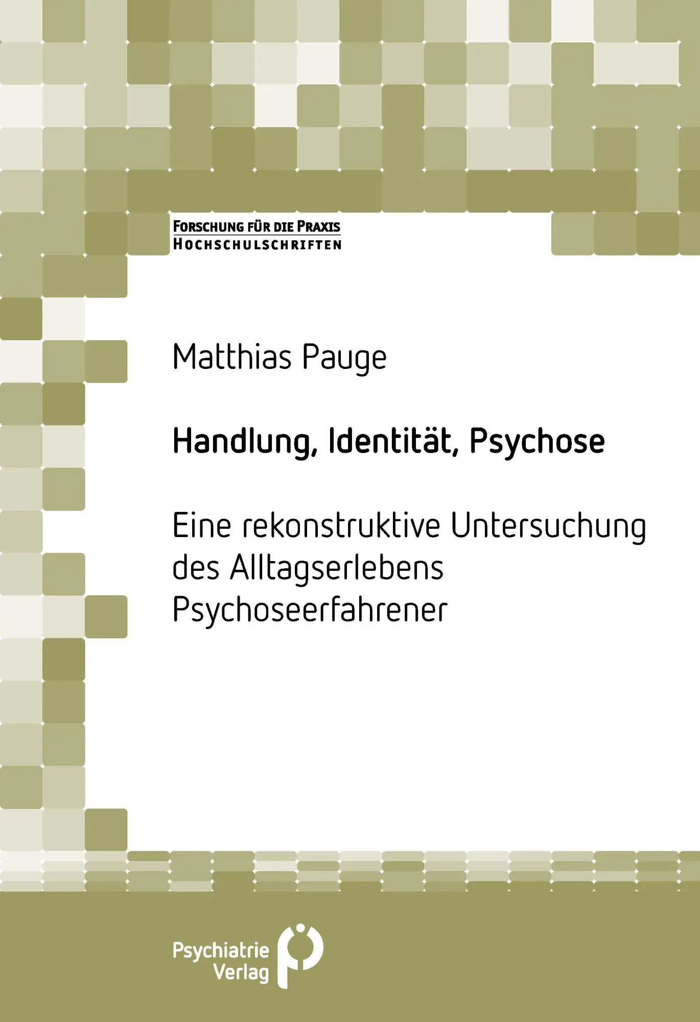 Cover: 9783966052733 | Handlung, Identität, Psychose | Matthias Pauge | Taschenbuch | 340 S.