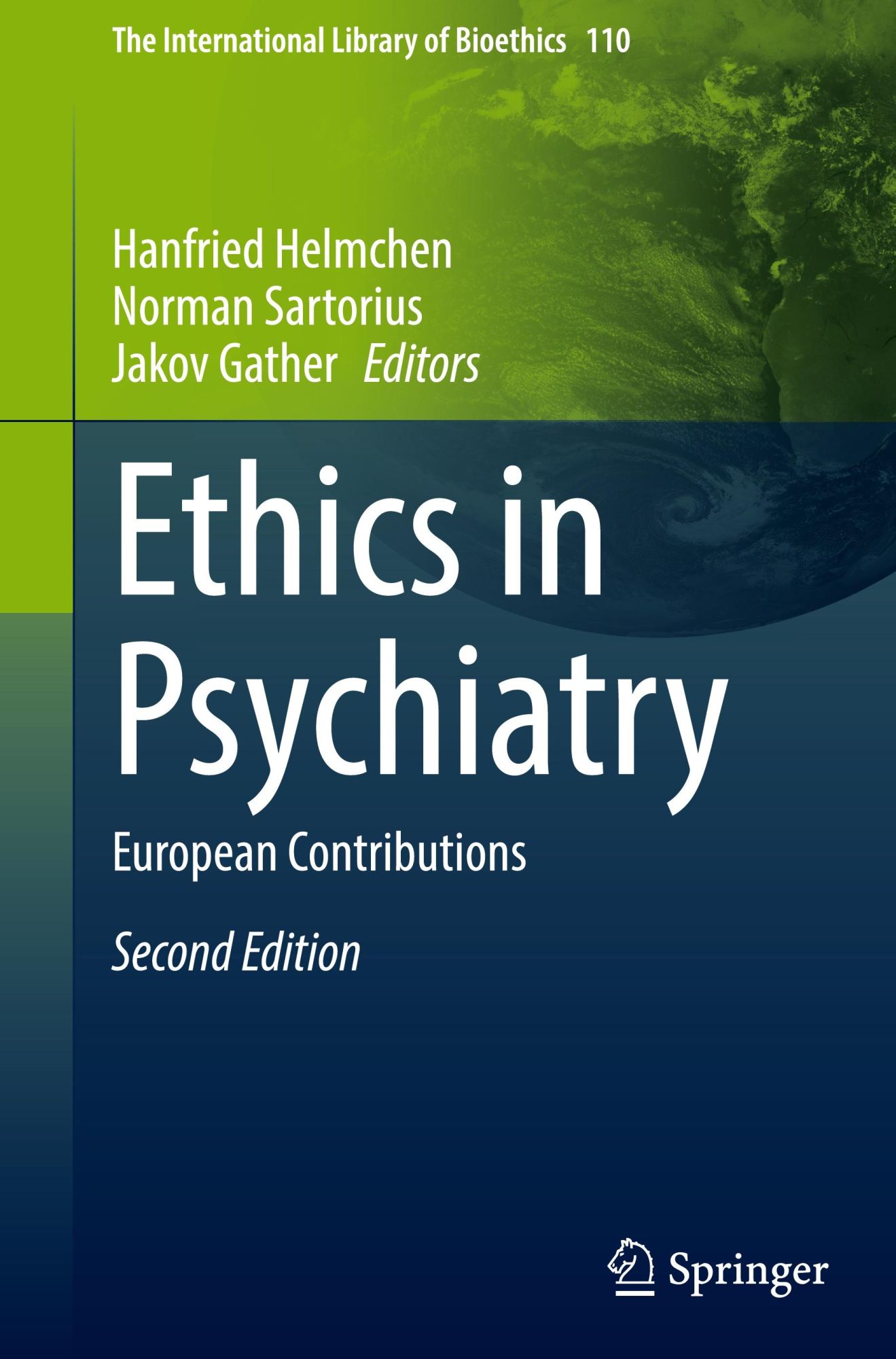 Cover: 9789402422733 | Ethics in Psychiatry | European Contributions | Helmchen (u. a.) | xii