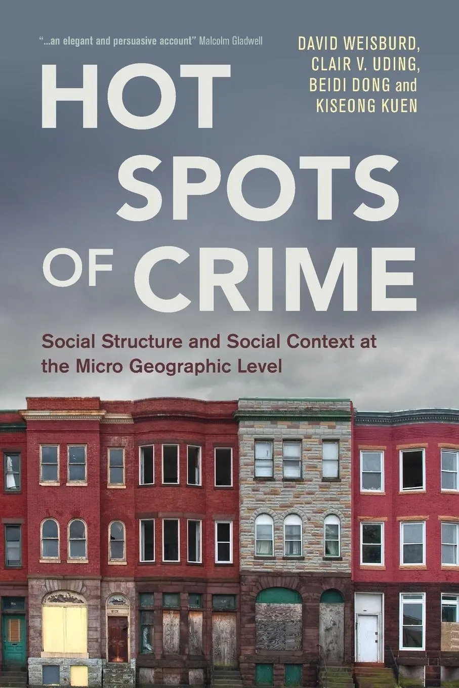 Cover: 9781009352833 | Hot Spots of Crime | David Weisburd (u. a.) | Taschenbuch | Englisch