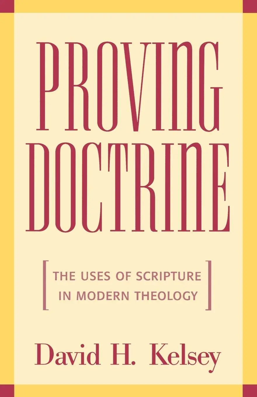 Cover: 9781563382833 | Proving Doctrine | David H. Kelsey | Taschenbuch | Englisch | 1999