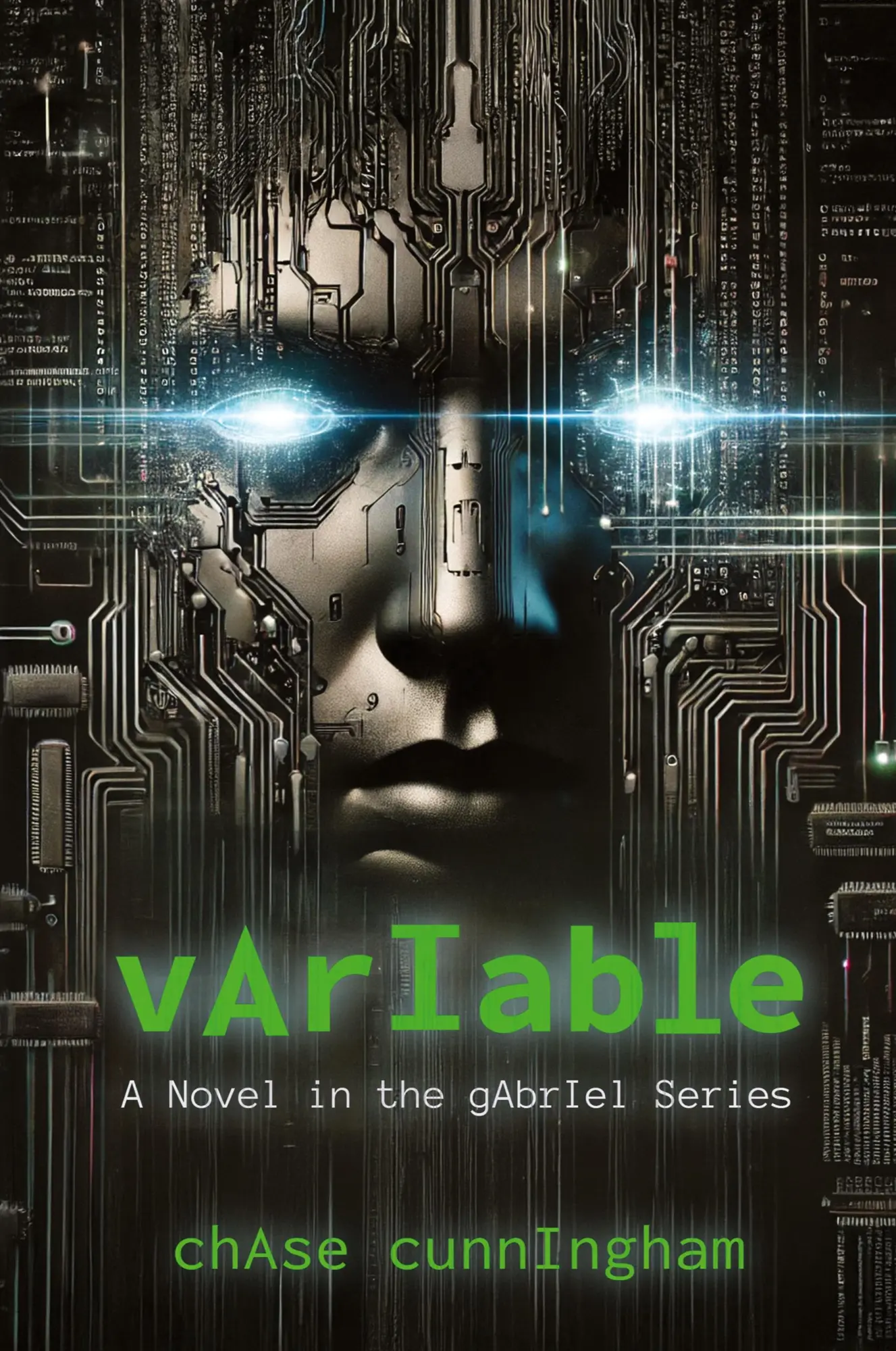 Cover: 9781666412833 | vArIable | A Novel in the gAbrIel Series | Chase Cunningham | Buch