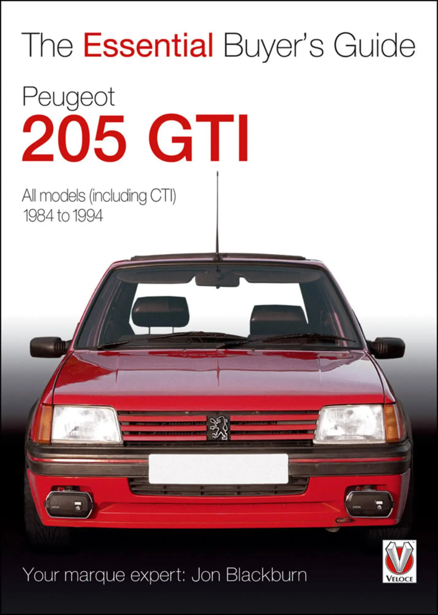 Cover: 9781845842833 | Peugeot 205 Gti | The Essential Buyer's Guide | Jon Blackburn | Buch