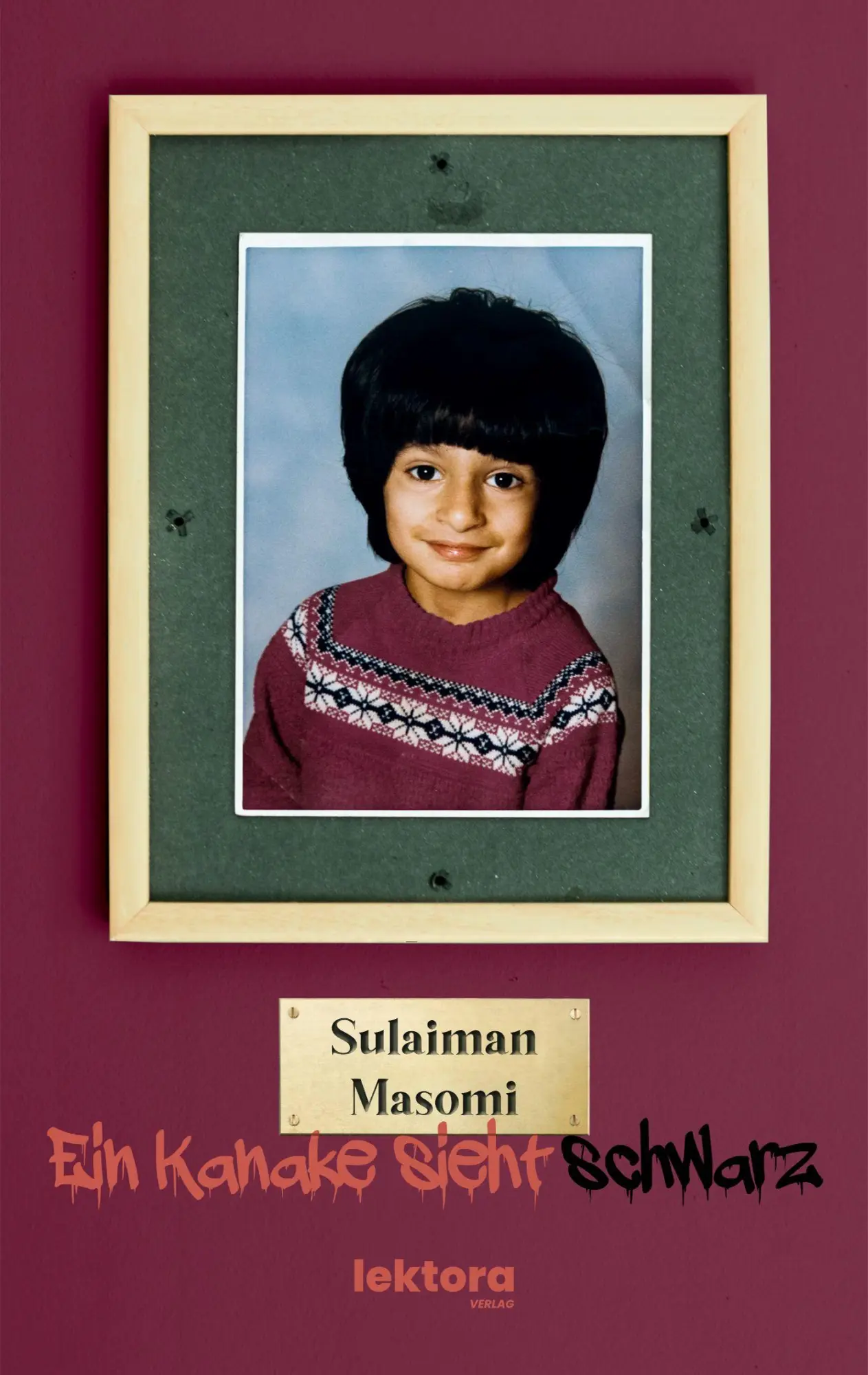 Cover: 9783954612833 | Ein Kanake sieht schwarz | Sulaiman Masomi | Taschenbuch | 240 S.