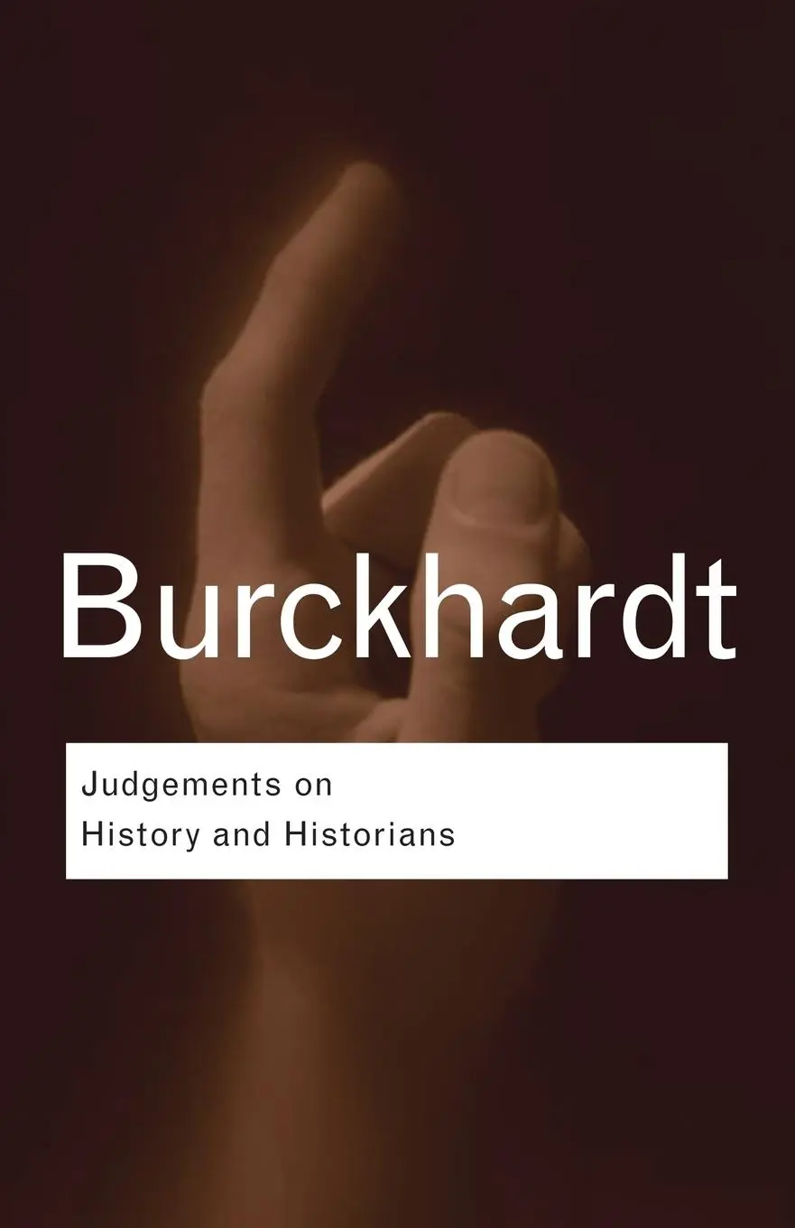 Cover: 9780415412933 | Judgements on History and Historians | Jacob Burckhardt | Taschenbuch