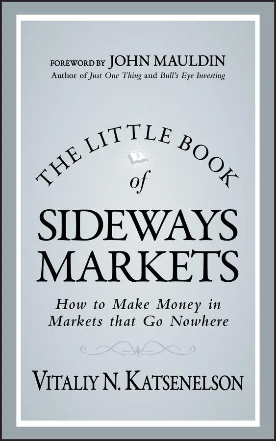 Cover: 9780470932933 | The Little Book of Sideways Markets | Vitaliy N Katsenelson | Buch