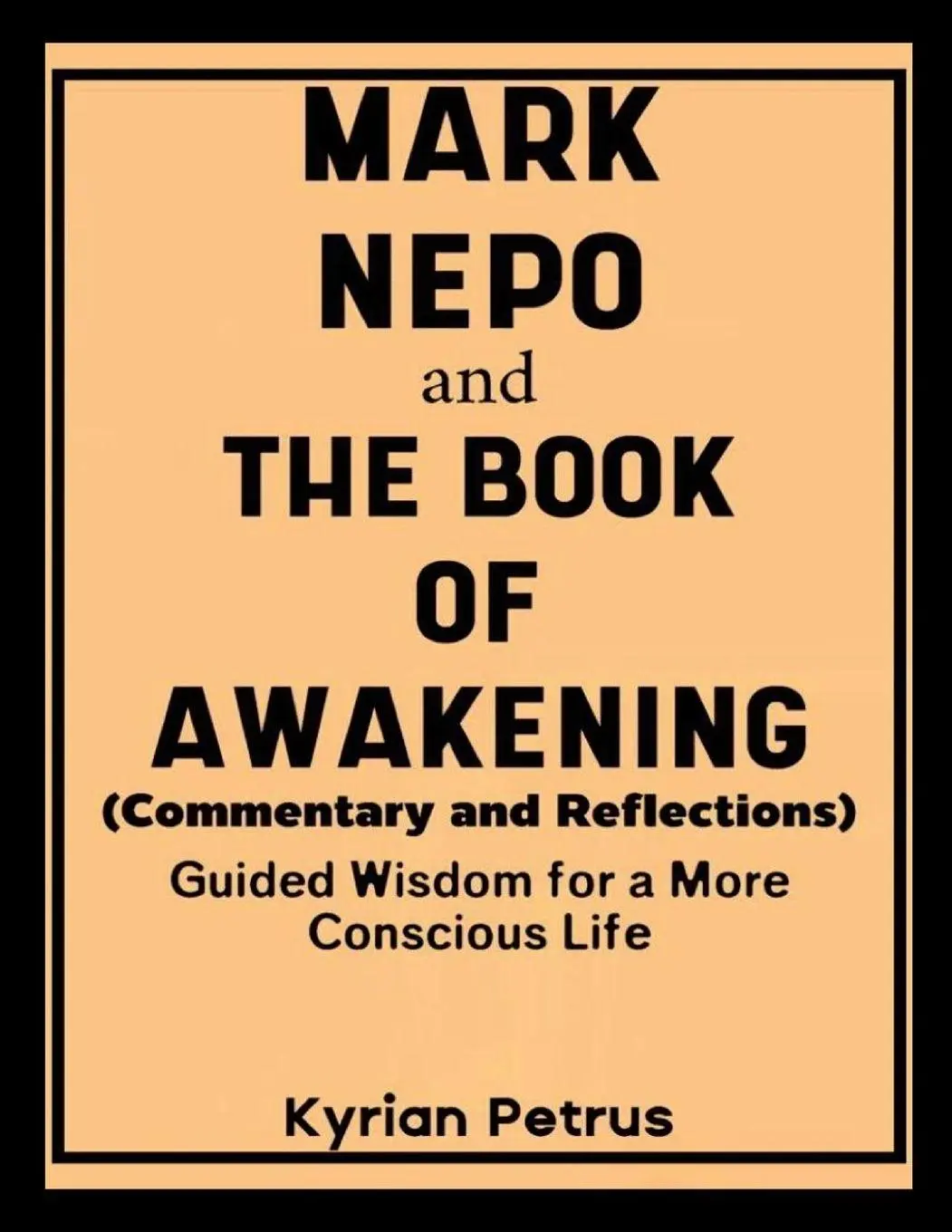 Cover: 9781105992933 | Mark Nepo and The Book of Awakening (Commentary and Reflections)