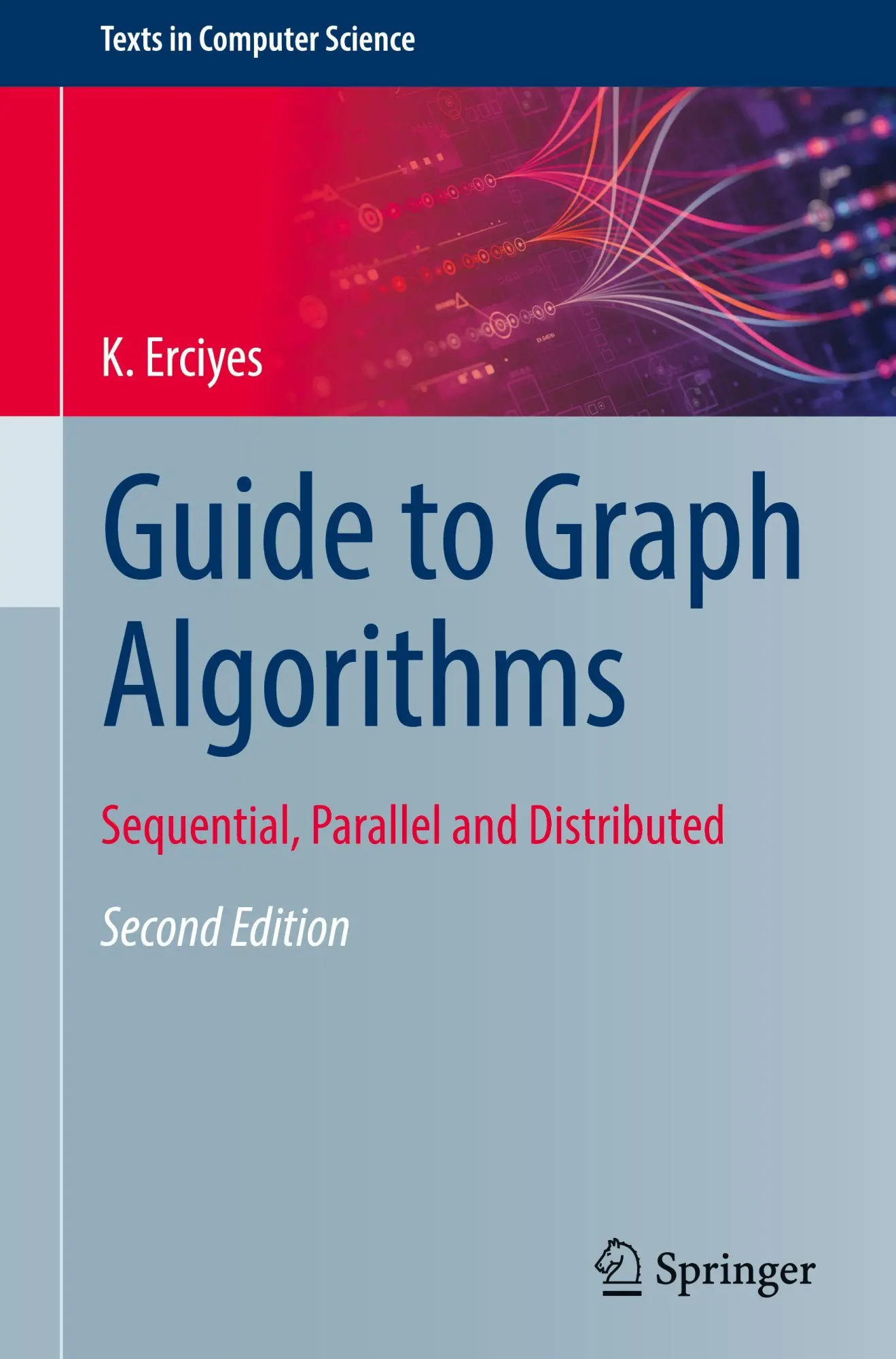 Cover: 9783032052933 | Guide to Graph Algorithms | Sequential, Parallel and Distributed