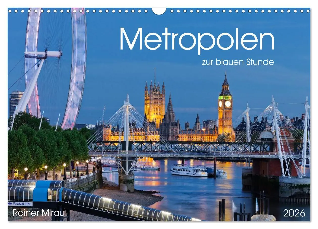 Cover: 9783516022933 | Metropolen zur blauen Stunde 2026 (Wandkalender 2026 DIN A3 quer),...