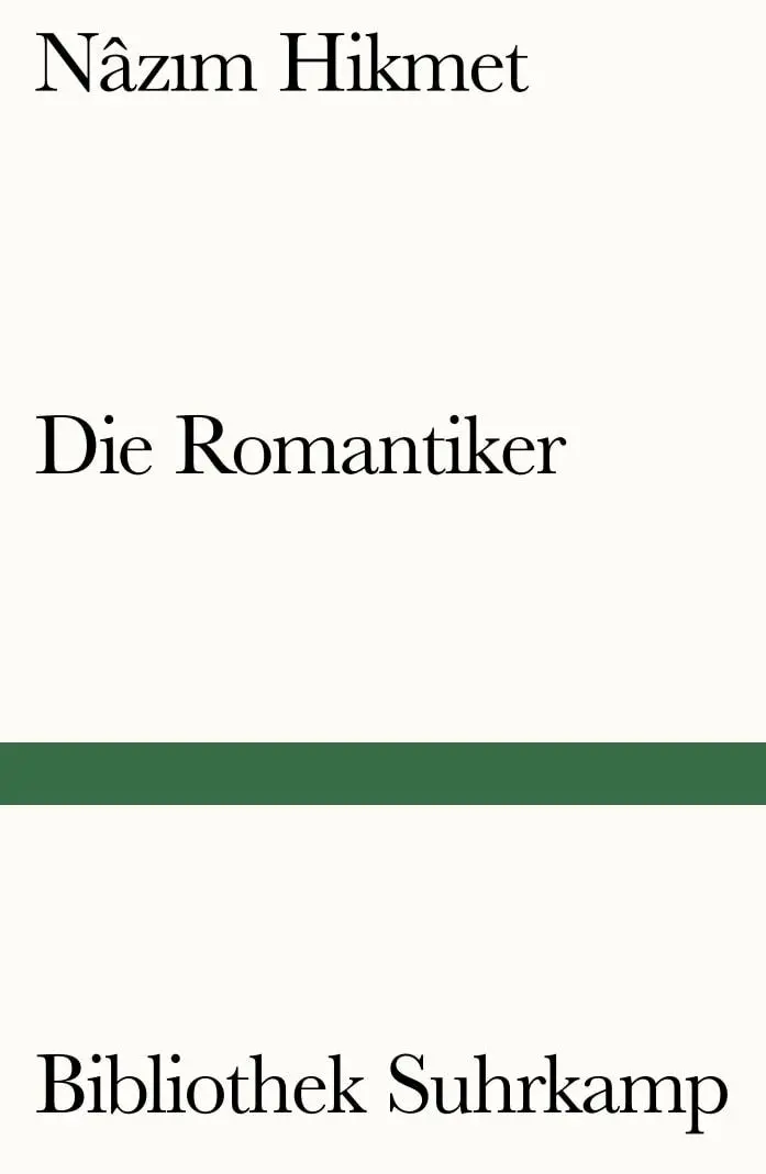 Cover: 9783518242933 | Die Romantiker | Roman | Nazim Hikmet | Taschenbuch | 264 S. | Deutsch