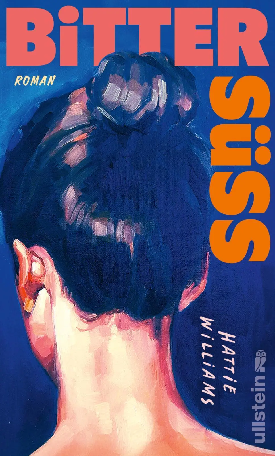Cover: 9783550202933 | Bittersüß | Hattie Williams | Buch | 432 S. | Deutsch | 2025